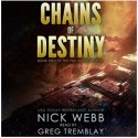 Chains of Destiny (The Pax Humana Saga, #2) - Endi Webb