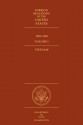 Foreign Relations of the United States, 1958-1960: Volume I: Vietnam - Edward C. Keefer, David W. Mabon, John P. Glennon