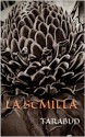 La Semilla - Tarabud, Margaret Brady, Matteo Wyllyamz