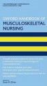 Oxford Handbook of Muskuloskeletal Nursing - Susan Oliver