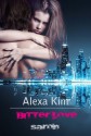 Bitter Love - Saron (German Edition) - Alexa Kim