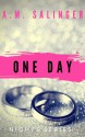 One Day (Nights Series #9) - A.M. Salinger