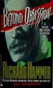 Beyond Obsession - Richard Hammer