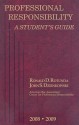 Professional Responsibility: Student Guide, 2008-2009 Ed. - Ronald D. Rotunda, John S. Dzienkowski