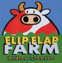 Flip Flap Farm - Andrew Crowson