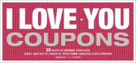 I Love You Coupons - Gregory J.P. Godek