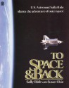 To Space and Back - Sally Ride, Susan Okie