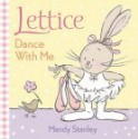 Dance With Me (Lettice) - Mandy Stanley