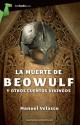 La muerte de Beowulf y otros cuentos vikingos (Tombooktu Fantasia) (Spanish Edition) - Manuel Velasco