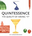 Quintessence: The Quality of Having It - Betty Cornfield, Owen Edwards, Betty Cornfield