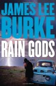 Rain Gods - James Lee Burke