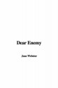 Dear Enemy - Jean Webster