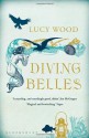 Diving Belles - Lucy Wood