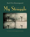 My Struggle: Book Two: A Man in Love - Karl Ove Knausgård, Don Bartlett