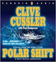 Polar Shift (Numa Files, #6) - Ron McLarty, Clive Cussler, Paul Kemprecos