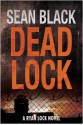 Deadlock - Sean Black