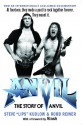 Anvil!: The Story of Anvil - Lips Reiner, Slash, Robb Reiner