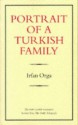 Portrait Of A Turkish Family - Irfan Orga