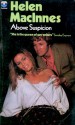 Above Suspicion - Helen MacInnes