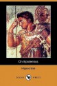 On Epidemics (Dodo Press) - Hippocrates, Francis Adams