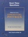 Conceptual Physics. Next Time Questions - Paul G. Hewitt