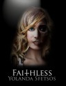 Faithless - Yolanda Sfetsos