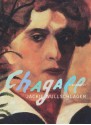 Chagall: A Biography - Jackie Wullschlager