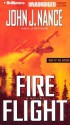 Fire Flight (Audio) - John J. Nance