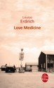 Love Medicine - Louise Erdrich