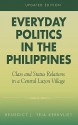 Everyday Politics in the Philippines: Class and Status Relations in a Central Luzon Village - Benedict J. Kerkvliet