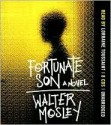 Fortunate Son - Walter Mosley, Lorraine Toussaint