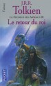 The Return of the King /Le Seigneur DES Anneaux - Le retour du roi - J.R.R. Tolkien