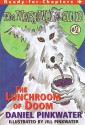 The Lunchroom of Doom - Daniel Pinkwater, Jill Pinkwater