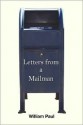 Letters from a Mailman - William Paul