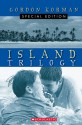 Island Trilogy Bind-Up - Gordon Korman