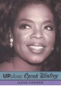 Up Close: Oprah Winfrey - Ilene Cooper