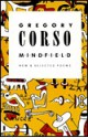 Mindfield: New and Selected Poems - Gregory Corso