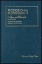 Problems and Materials on Professional Responsibility (University Casebook Series) - Thomas D. Morgan, Ronald D. Rotunda