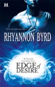 Edge of Desire - Rhyannon Byrd