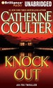 Knock Out (FBI Thriller, #13) - Catherine Coulter