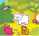 A Mini Magic Color Book: Baby Animals (Magic Color Books) - Louisa Sladen, Luana Rinaldo