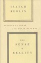 The Sense of Reality - Isaiah Berlin, Patrick L. Gardiner