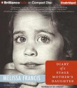 Diary of a Stage Mother's Daughter - Melissa Francis