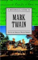 A Historical Guide to Mark Twain (Historical Guides to American Authors) - Shelley Fisher Fishkin