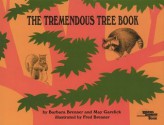 The Tremendous Tree Book (Reading Rainbow Book) - Barbara Brenner