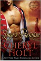 Love's Promise - Cheryl Holt