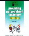 Retailing Smarts: Providing Personalized Customer Service Big Book - Robert Taggart, Crisp Publications, The Editors of Crisp Publications