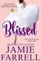 Blissed (Misfit Brides Book 1) - Jamie Farrell