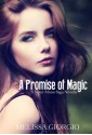 A Promise of Magic - Melissa Giorgio