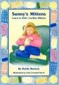 Sunny's Mittens - Robin Hansen